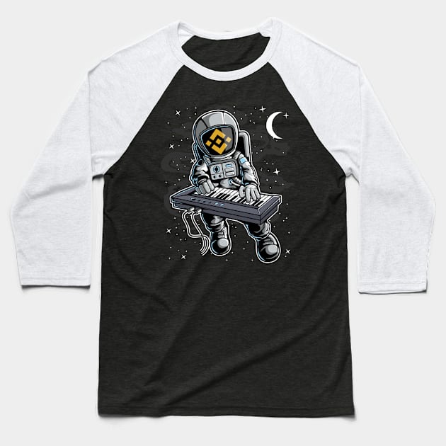 Astronaut Organ Binance BNB Coin To The Moon Crypto Token Cryptocurrency Blockchain Wallet Birthday Gift For Men Women Kids Baseball T-Shirt by Thingking About